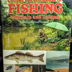 Collins Encyclopedia of fishing in Britain and ireland