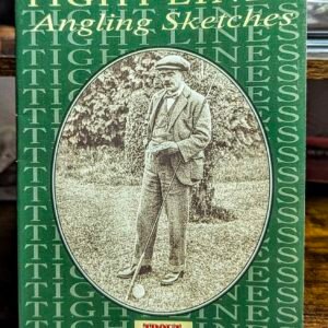 Tight Lines Anglink Sketches ( R.C. Bridgent)