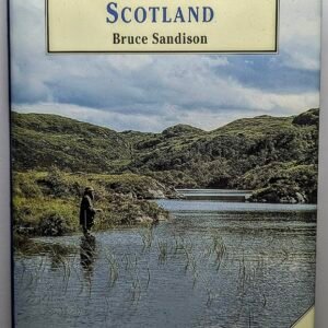 The Trout Lochs of Scotland (Bruce Sandison)